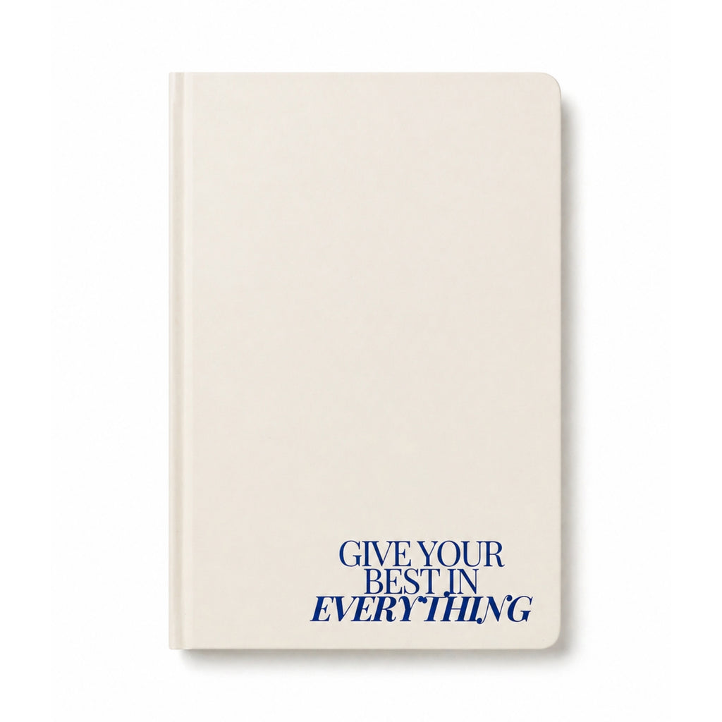 Give Your Best in Everything