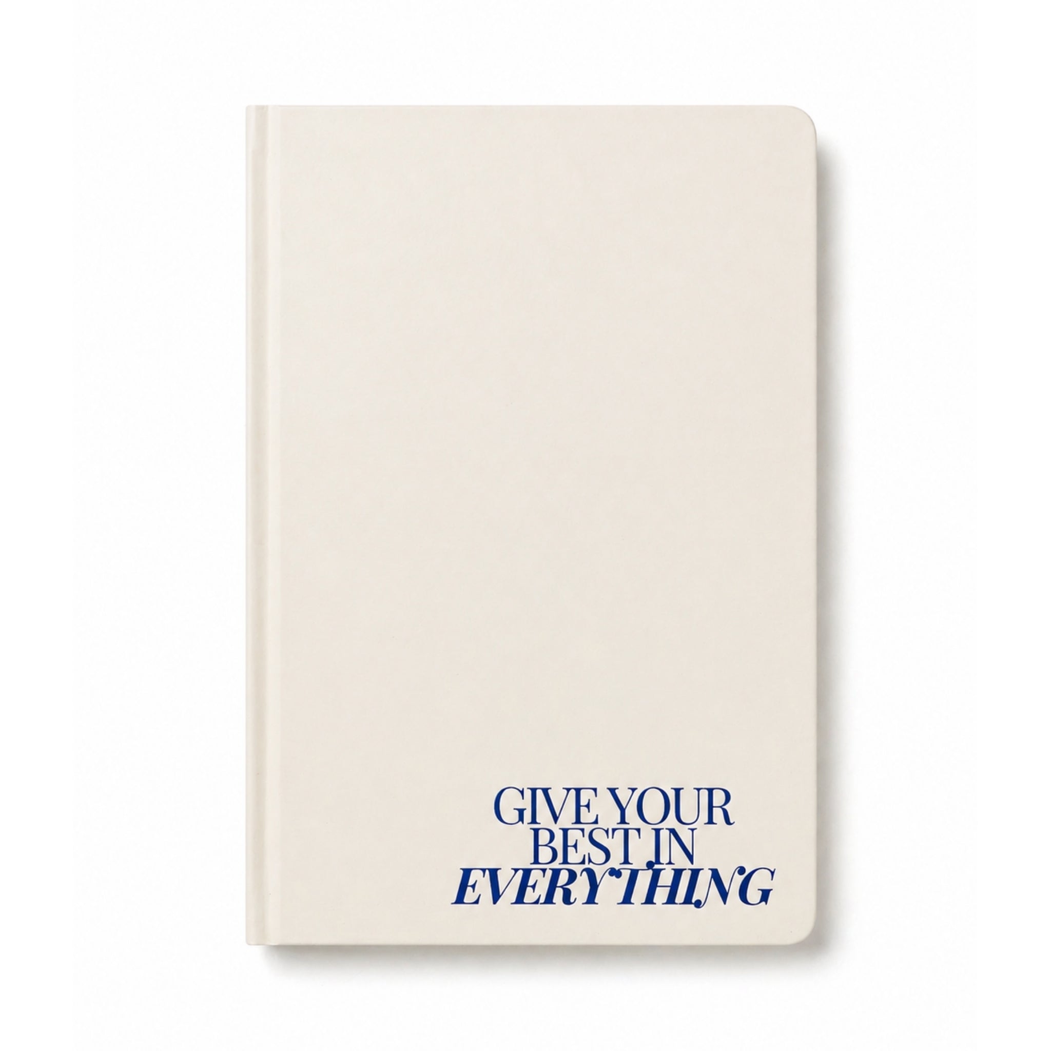 Give Your Best in Everything