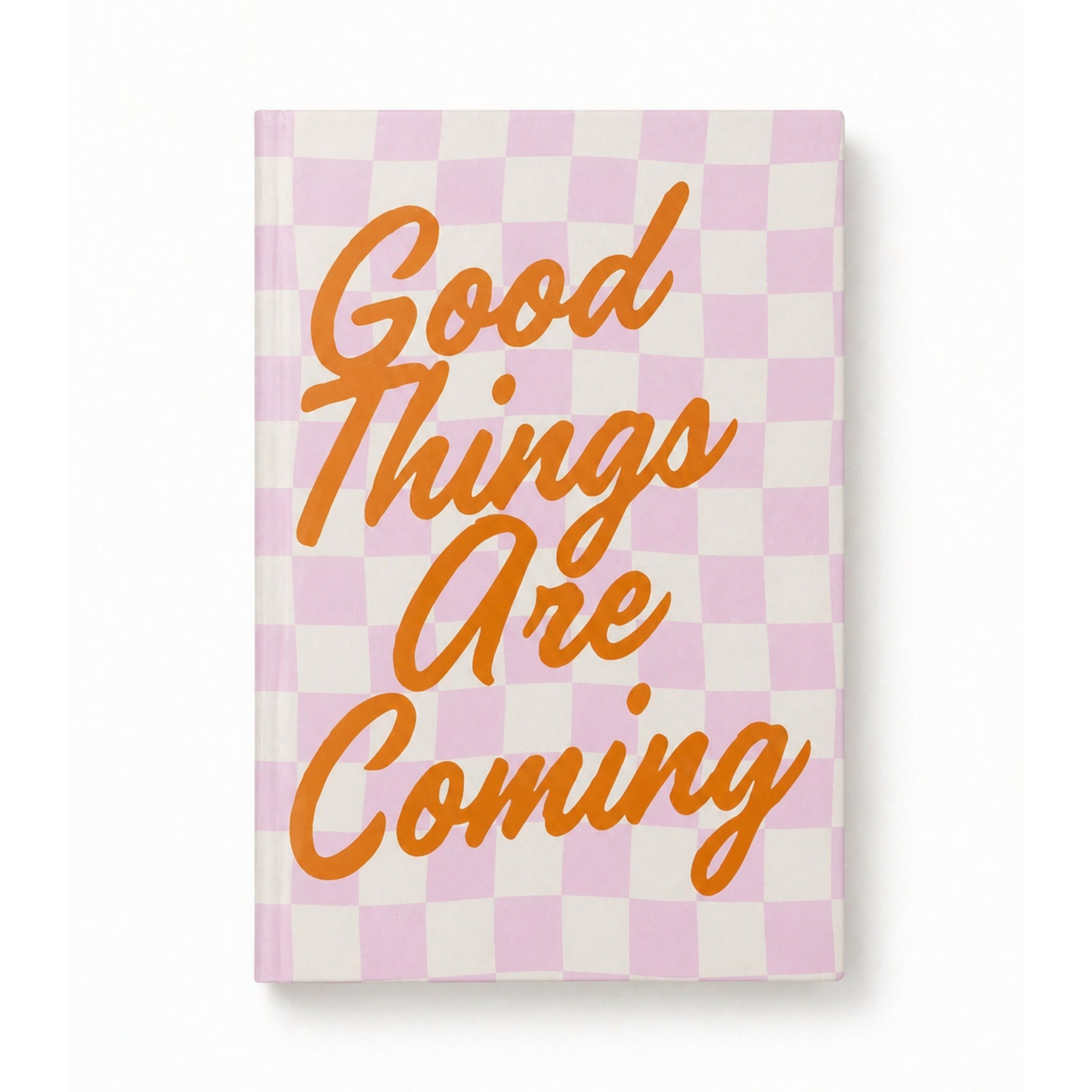 Good Things are Coming