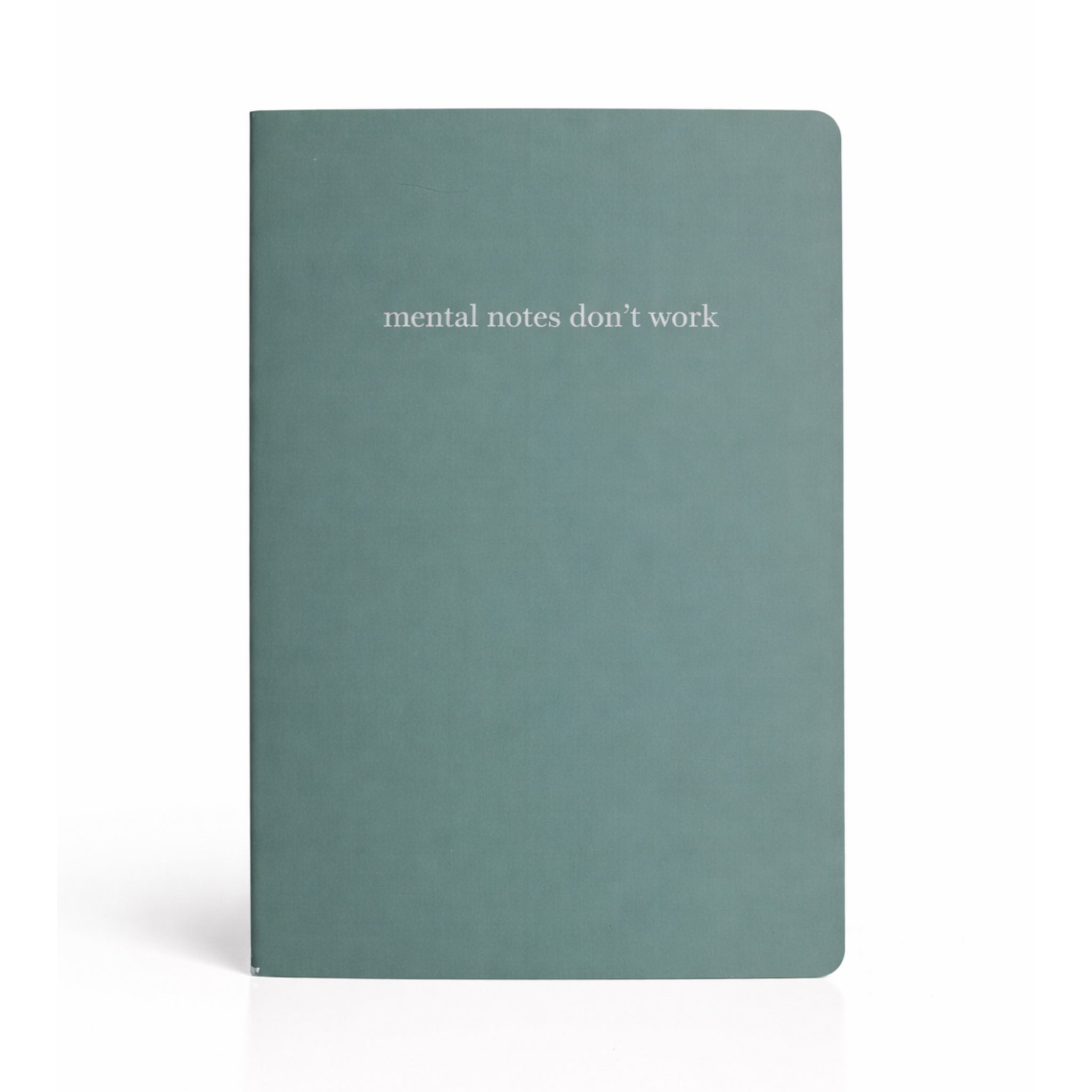 Mental Notes Don't Work